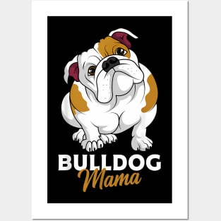 English Bulldog Mama Cute Bully Dog Mom  Womens Posters and Art